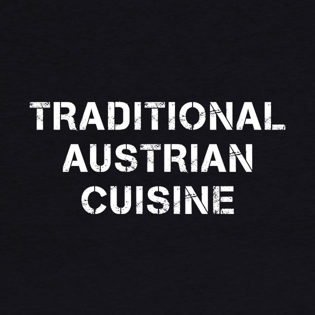 Traditional Austrian Cuisine Text by PallKris